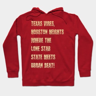 Texas Vibes Hoodie